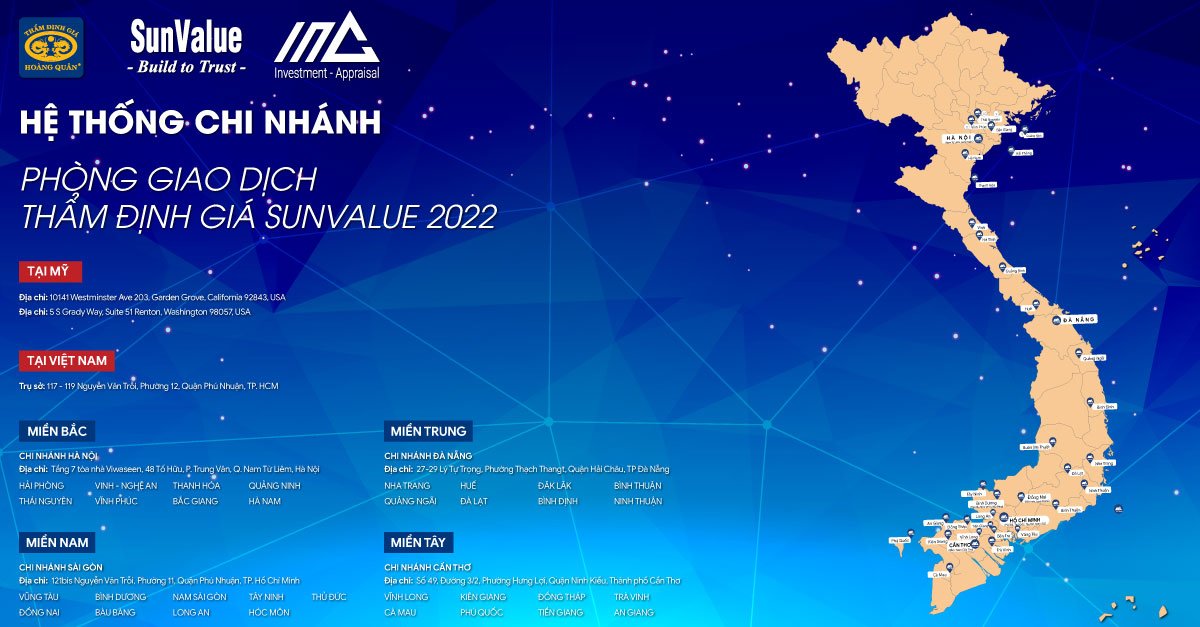 HỆ THỐNG CHI NHÁNH, PHÒNG GIAO DỊCH THẨM ĐỊNH GIÁ SUNVALUE 2022