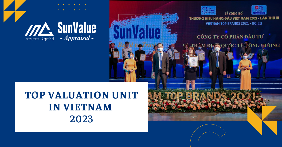 TOP VALUATION UNIT IN VIETNAM 2023