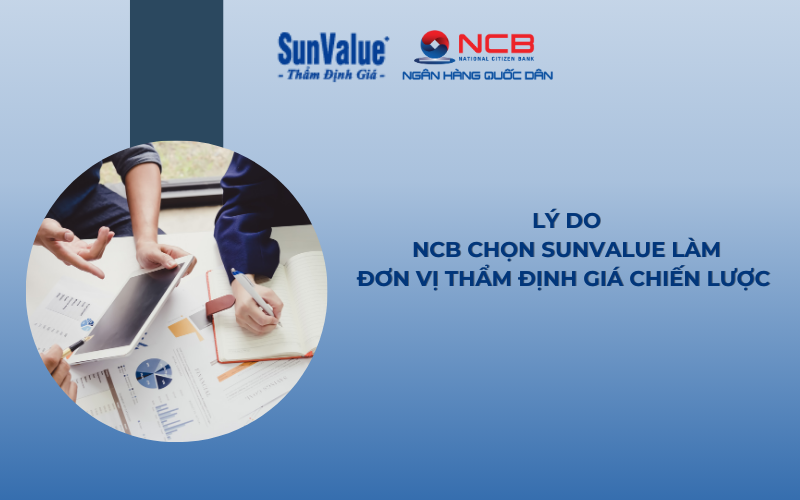 NCB chọn SunValue làm đơn vị thẩm định giá chiến lược 2