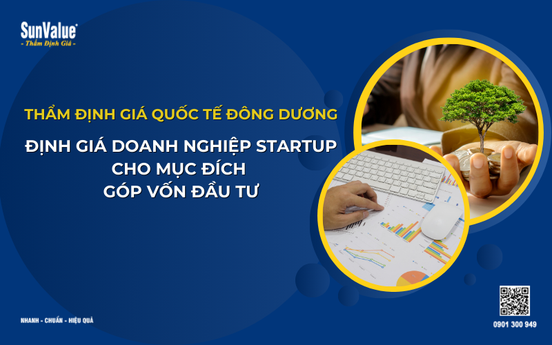 Thẩm định giá doanh nghiệp, định giá công ty startup, định giá doanh nghiệp 1