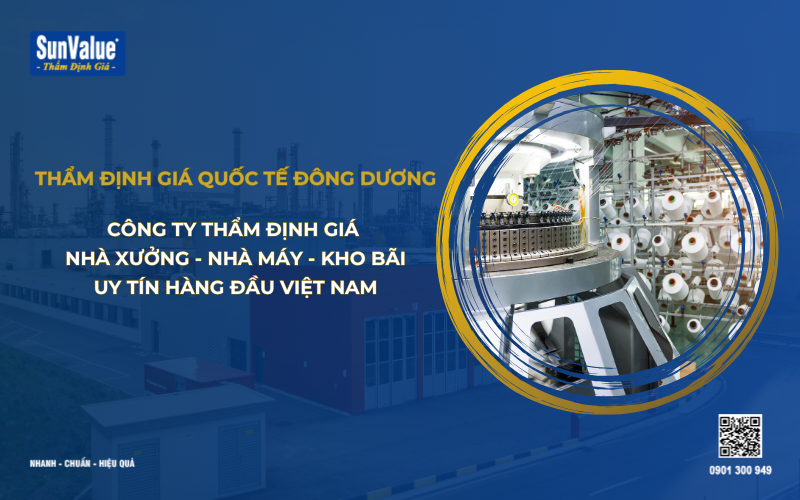 thẩm định giá bất động sản, thẩm định giá nhà xưởng, định giá kho bãi 4